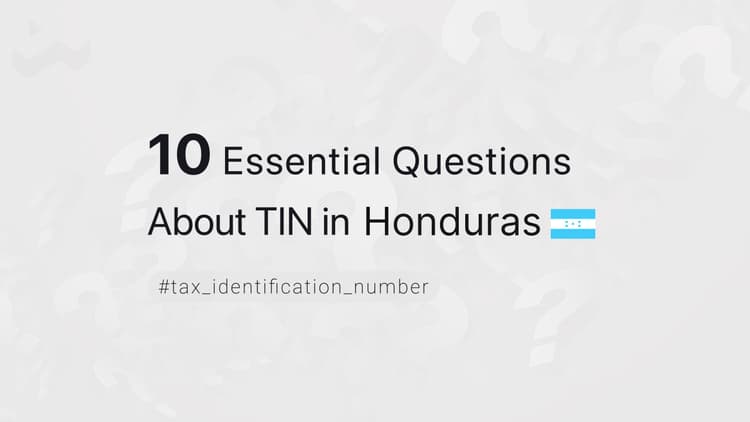10 Essential Questions About TIN in Honduras