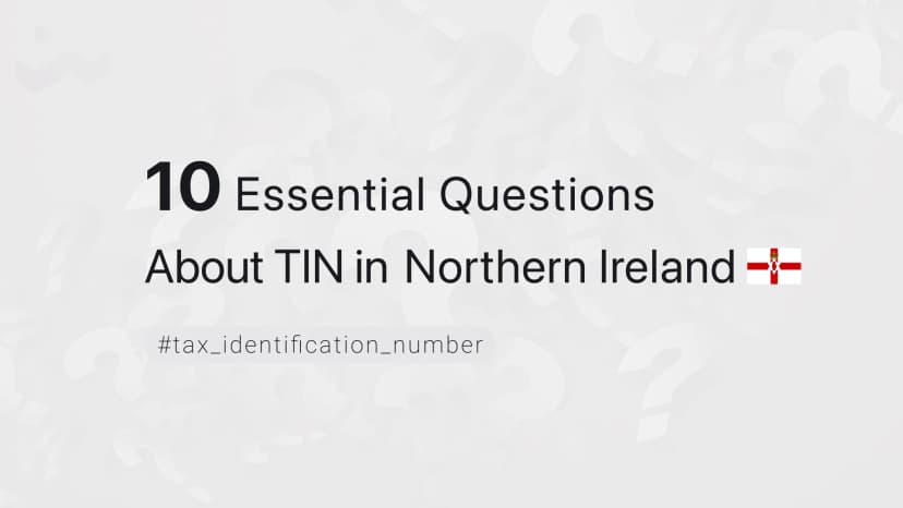 10 Essential Questions About TIN in Northern Ireland