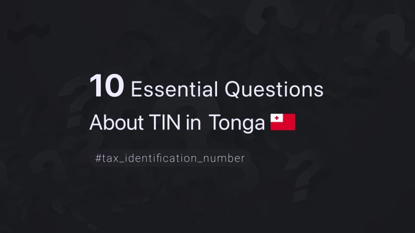 10 Essential Questions About TIN in Tonga
