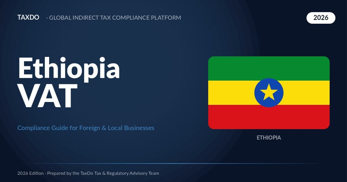 Ethiopia VAT Guide 2026