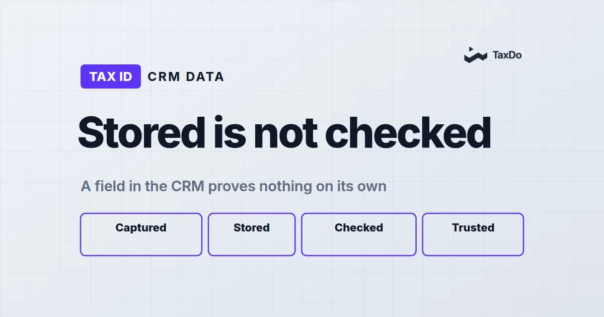 Why CRM Platforms Should Support Customers with compliant Tax ID Verification