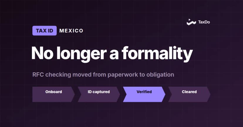 From Opportunity to Obligation: Why RFC Verification Matters in Mexico
