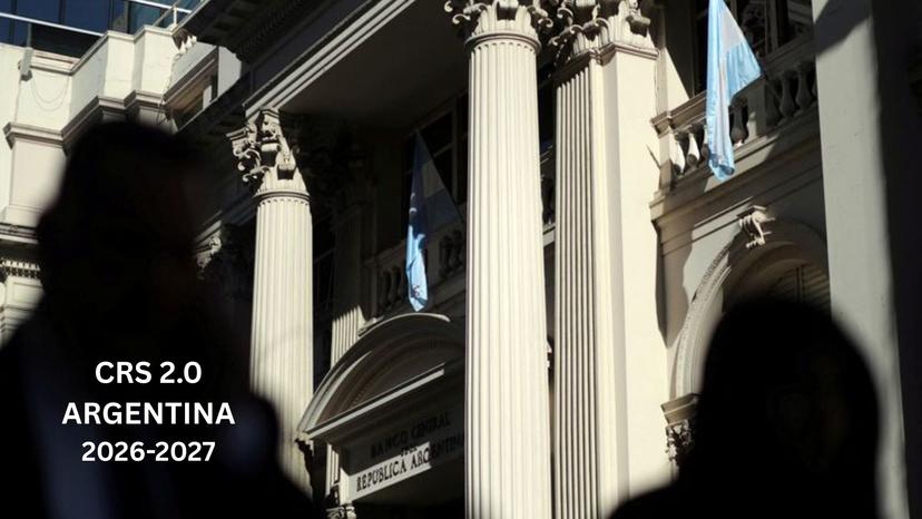 Argentina’s CRS 2.0 Implementation: Operational, Regulatory, and Data Integrity Implications for Financial Institutions