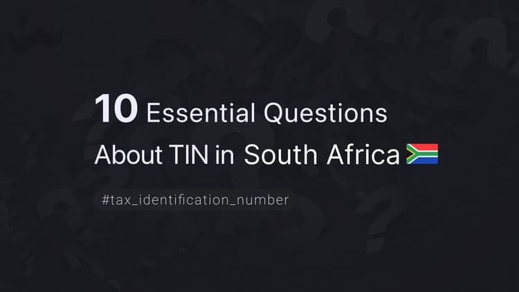 10 Essential Questions About TIN in South Africa