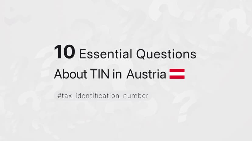 10 Essential Questions About TIN in Austria