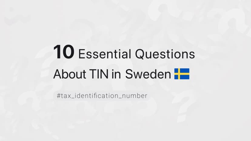 10 Essential Questions About TIN in Sweden