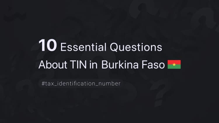 10 Essential Questions About TIN in Burkina Faso