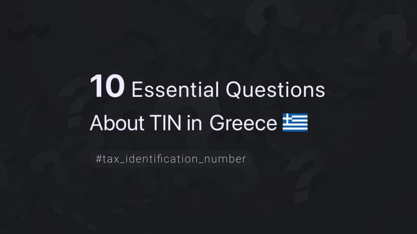 10 Essential Questions About TIN in Greece