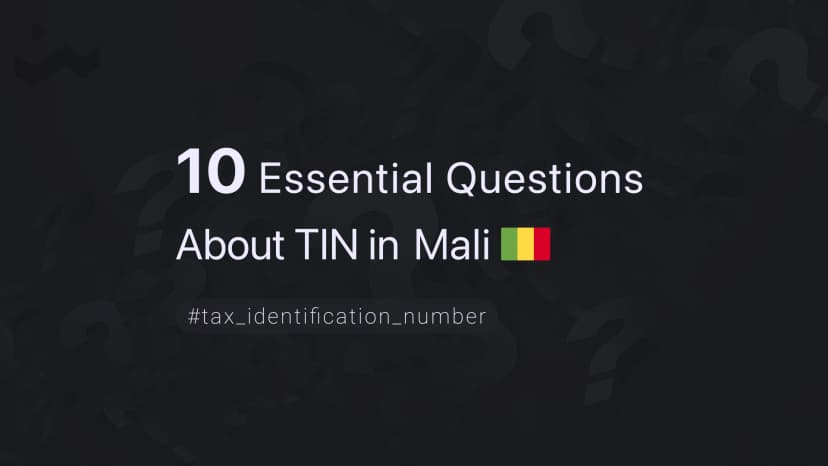 10 Essential Questions About TIN in Mali