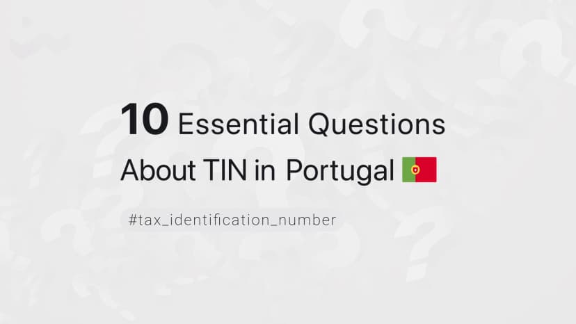 10 Essential Questions About TIN in Portugal