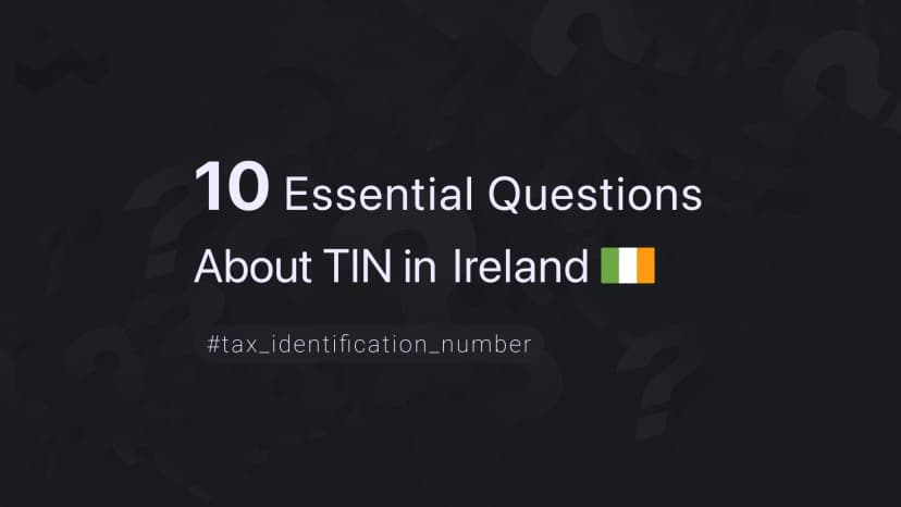 10 Essential Questions About TIN in Ireland