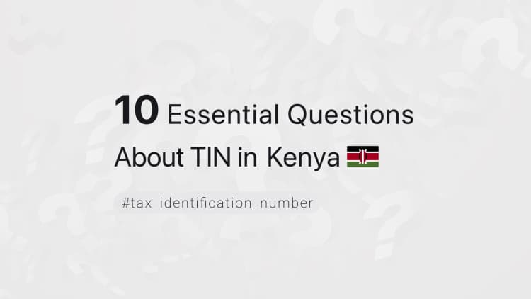 10 Essential Questions About TIN in Kenya