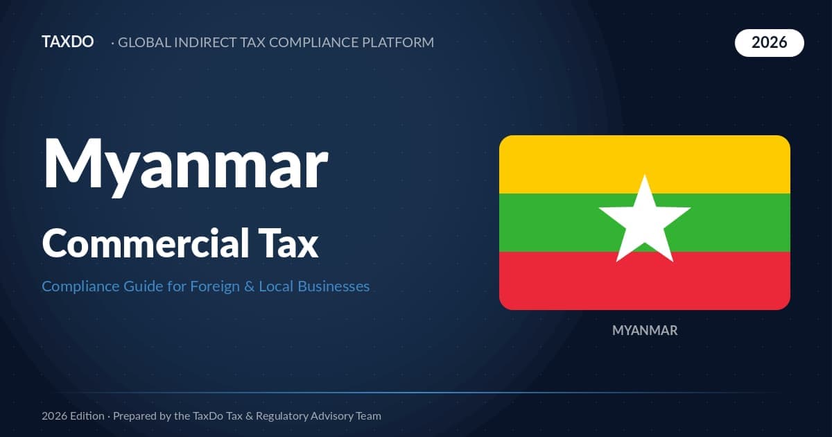 Myanmar Commercial Tax Guide 2026